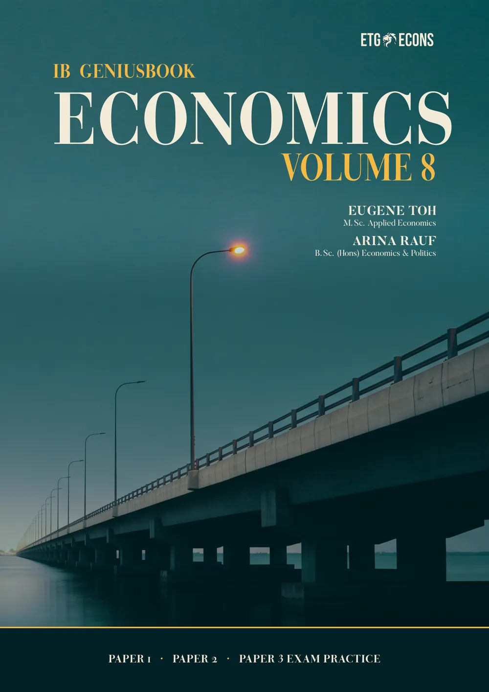 The cover of ETG IB Geniusbook Economics Volume 8, a causeway at twilight.