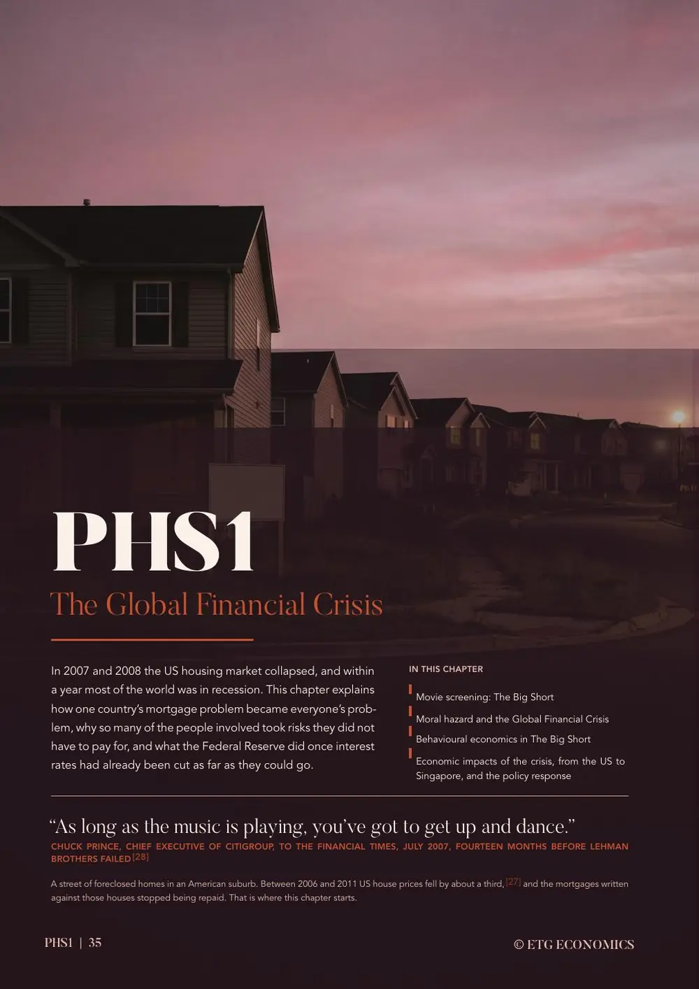 A street of American suburban houses at dusk, above a dark panel titled PHS1, The Global Financial Crisis.